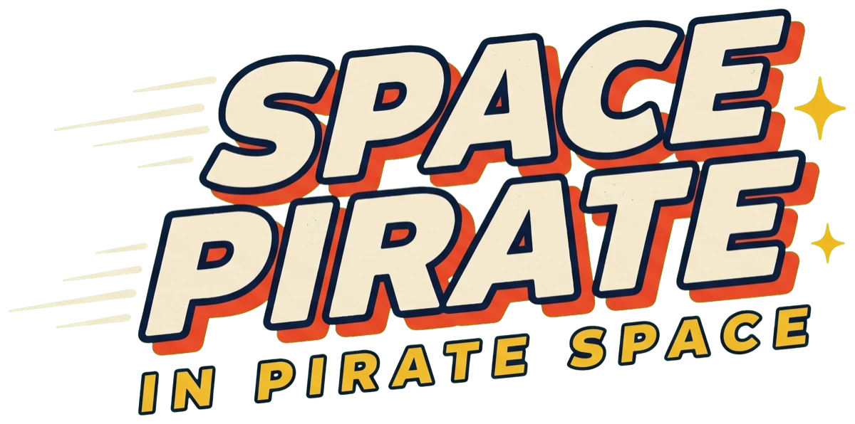 Space Pirate: in pirate space